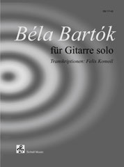 Béla Bartók für Gitarre solo