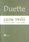 Celtic Twins -  Duette