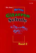 Felix Schell: Meine Gitarrenschule Band 2 