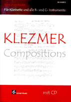 Klezmer Compositions: Klarinette und B/C-Instrumente mit CD