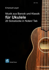 Musik aus Barock und Klassik für die Ukulele 